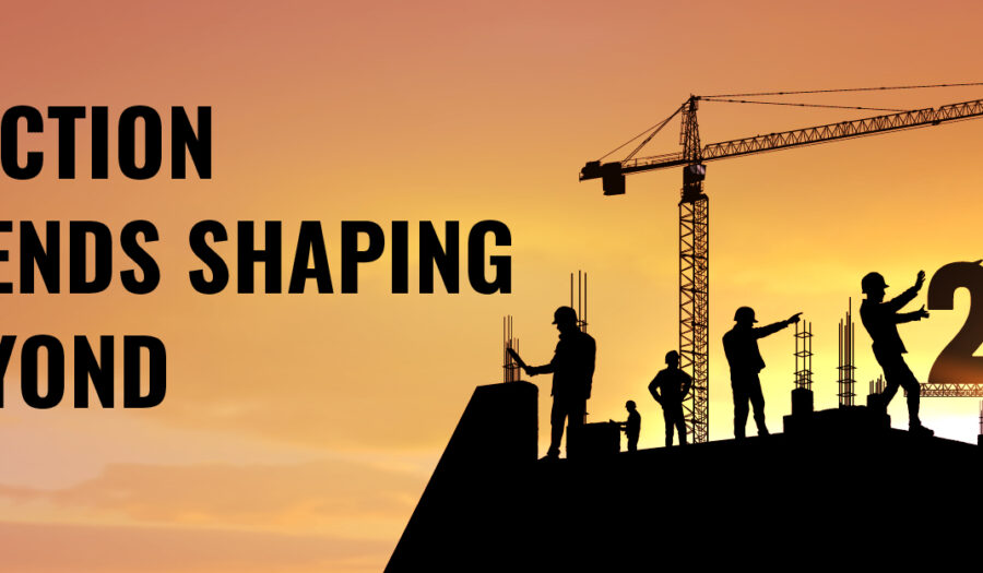 Key Construction Industry Trends Shaping 2026 and Beyond